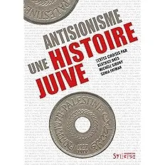 [LIV-007] Antisionisme une histoire juive