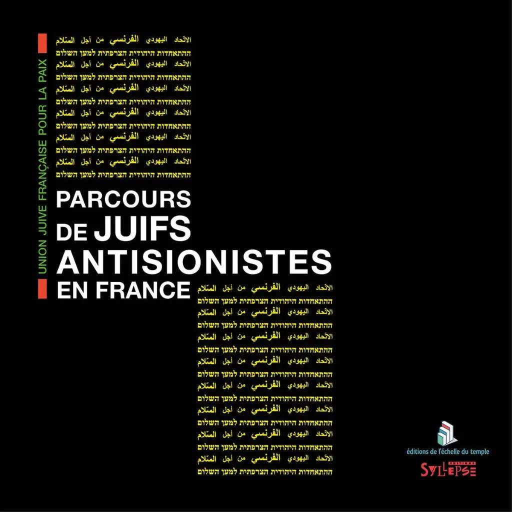 [LIV-163] Parcours de Juifs antisionistes (Union Juive Française pour la Paix)